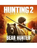 Hunting Simulator 2 Bear Hunter Edition Hunting Simulator 2 Bear Hunter Edition