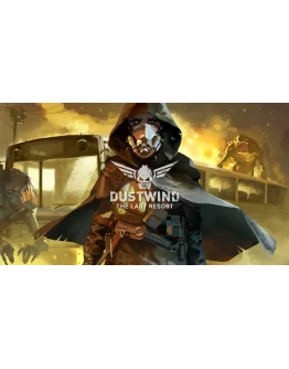 Dustwind The Last Resort