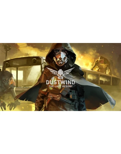 Dustwind The Last Resort Dustwind The Last Resort