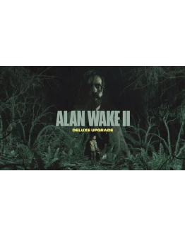 Alan Wake 2 Deluxe Upgrade