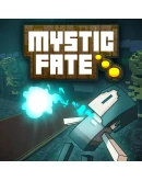 Mystic Fate