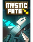 Mystic Fate