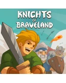 Knights of Braveland