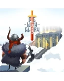 Die With Glory
