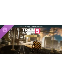 Train Sim World 5: Northeast Corridor: New York - Tren