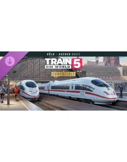 Train Sim World 5: Schnellfahrstrecke Koln-Aachen Rout