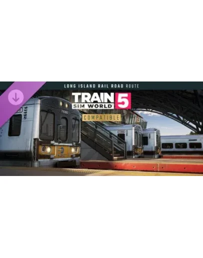Train Sim World 5: Long Island Rail Road: New York - H