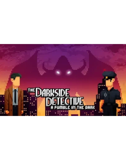 The Darkside Detective: A Fumble in the Dark Steam Key