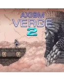 Axiom Verge 2 Axiom Verge 2