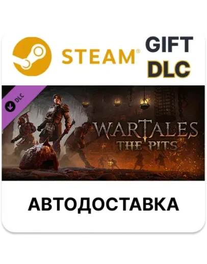 Wartales - The PitsSteam GIFTВыбор РегионаАВТО Wartales - The PitsSteam GIFTВыбор РегионаАВТО