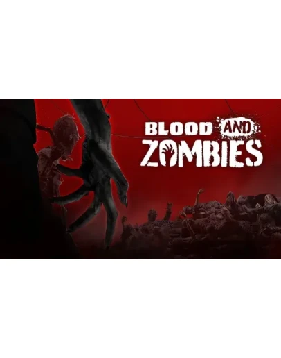 Blood And Zombies Steam Key (Region Free)