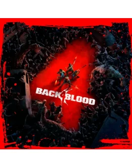 BACK 4 BLOOD АРЕНДА 30 ДНЕЙ STEAMАВТОВЫДАЧА