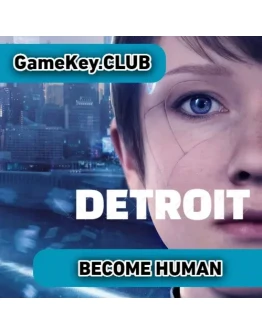 DETROIT BECOME HUMAN Steam на 90 дней