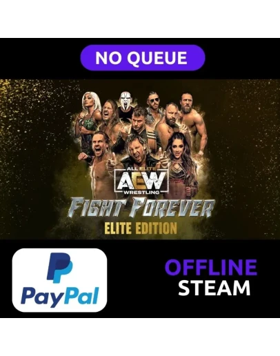 AEW Fight Forever Elite Edition Steam Offline PAYPAL