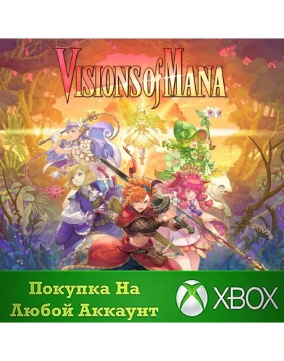 Visions of Mana XBOXНа Любой аккаунт