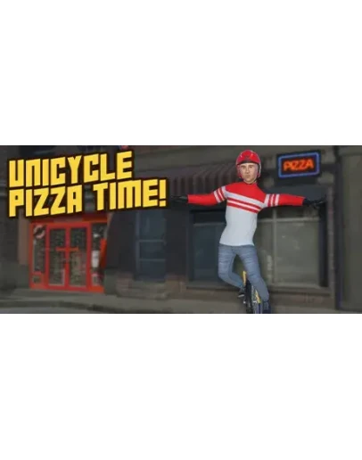 Unicycle Pizza Time! АВТОДОСТАВКА STEAM РОССИЯ