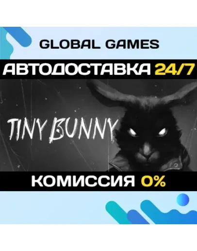 Tiny Bunny STEAM GIFT АВТОДОСТАВКА0