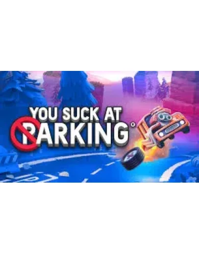 You Suck at Parking - COMPLETE ключ Весь Мир РФ RU/CIS