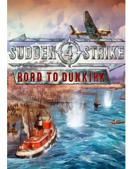 DLC Sudden Strike 4 - Road to Dunkirk КЛЮЧ STEAM