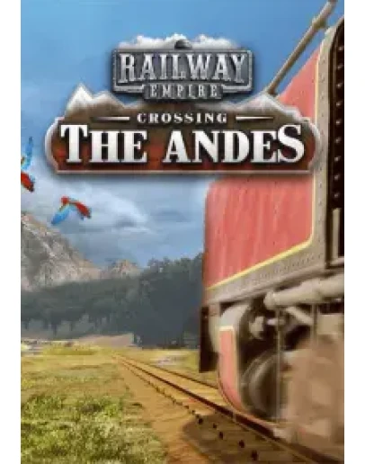 DLC Railway Empire - Crossing the Andes КЛЮЧ STEAM DLC Railway Empire - Crossing the Andes КЛЮЧ STEAM
