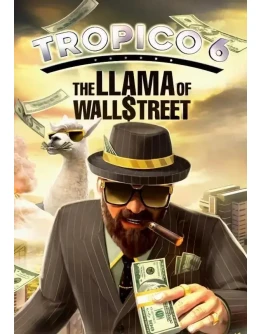 DLC Tropico 6 - Llama of Wall Street КЛЮЧ STEAM РФ+СН