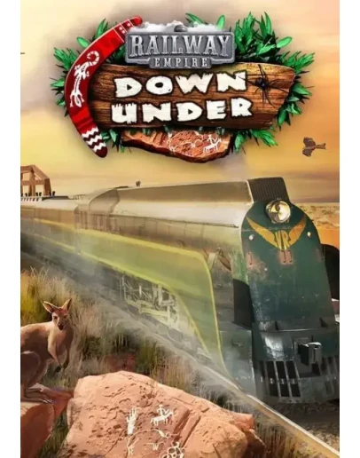 DLC Railway Empire - Down Under КЛЮЧ STEAM РФ+СНГ