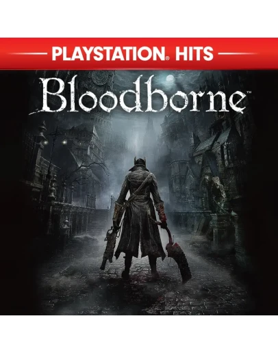 Bloodborne PS4 & PS5 Bloodborne PS4 & PS5