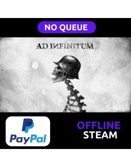 AD INFINITUM Steam Offline NO QUEUE PAYPAL