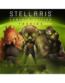 Stellaris: Toxoids Species Pack XBOX Ключ