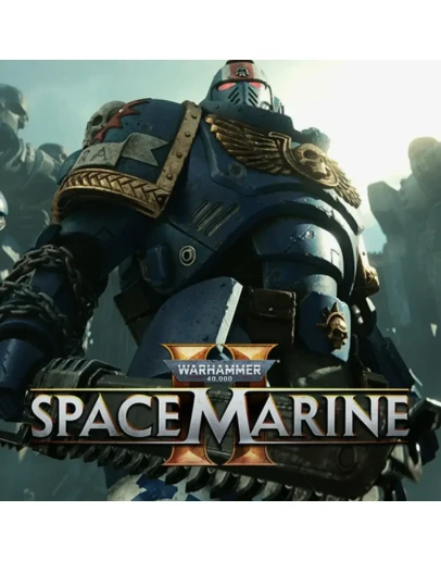 Warhammer 40,000: Space Marine 2 Gold ОНЛАЙН
