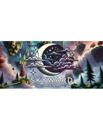 Skyward Dream АВТОДОСТАВКА STEAM РОССИЯ