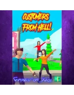 Customers From Hell XBOX