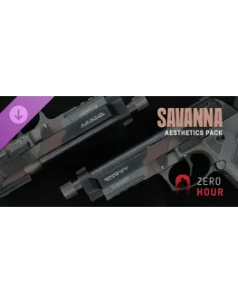Zero Hour - Savanna Aesthetics Pack DLC * STEAM RU