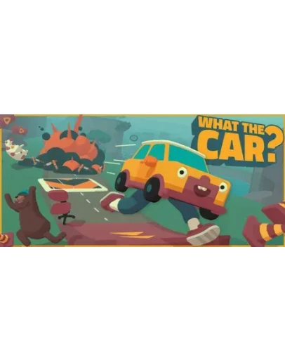 WHAT THE CAR? * STEAM РОССИЯ АВТОДОСТАВКА 0 КАРТЫ