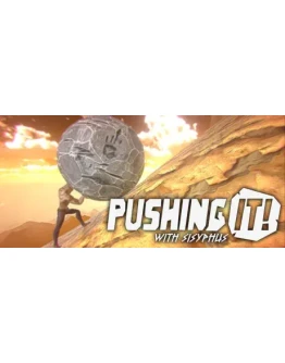 Pushing It! With Sisyphus АВТОДОСТАВКА STEAM РОССИЯ