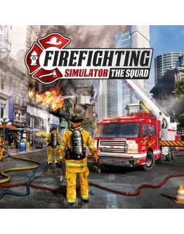 Firefighting Simulator - The Squad PS4 & PS5 Firefighting Simulator - The Squad PS4 & PS5