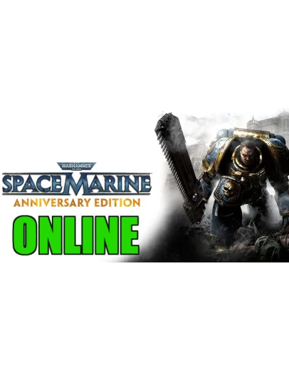 WARHAMMER 40,000: SPACE MARINE ВСЕ DLCОНЛАЙН на 30 дн