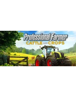 Professional Farmer: Cattle and Crops STEAM РОССИЯ