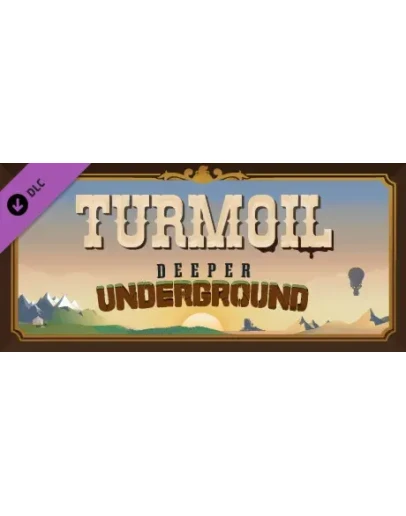 Turmoil - Deeper Underground. STEAM-ключ Россия СНГ