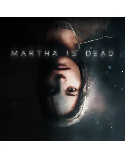 Martha Is Dead PS4 & PS5 Martha Is Dead PS4 & PS5
