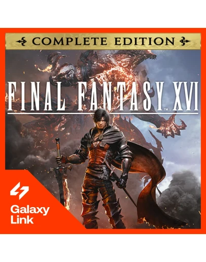 FINAL FANTASY XVI COMPLETE EDITION - Steam Оффлайн