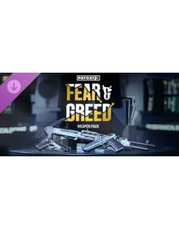 PAYDAY 3: Fear &amp Greed Weapon Pack DLC * STEAM RU