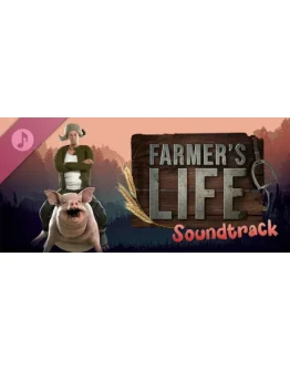 Farmer's Life Soundtrack DLC STEAM РОССИЯ