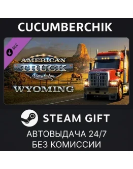 American Truck Simulator - WyomingSTEAM GIFTRU+МИР