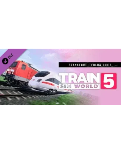 Train Sim World 5: Frankfurt - Fulda: Kinzigtalbahn Ro