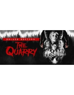 The Quarry Deluxe (STEAM КЛЮЧ) РФ+СНГ / РУССКИЙ ЯЗЫК