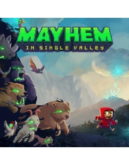 Mayhem in Single Valley Mayhem in Single Valley