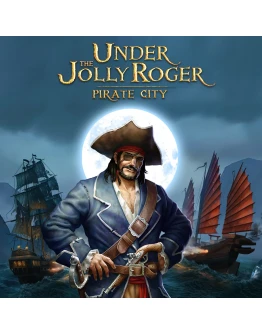 Under the Jolly Roger Pirate City