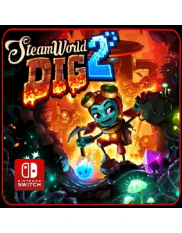 SteamWorld Dig 2 Nintendo Switch