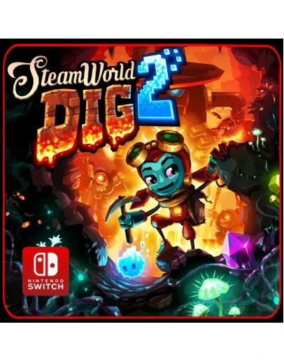 SteamWorld Dig 2 Nintendo Switch